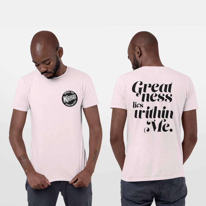 NEW Greatness Lies Within Me Unisex Shirt