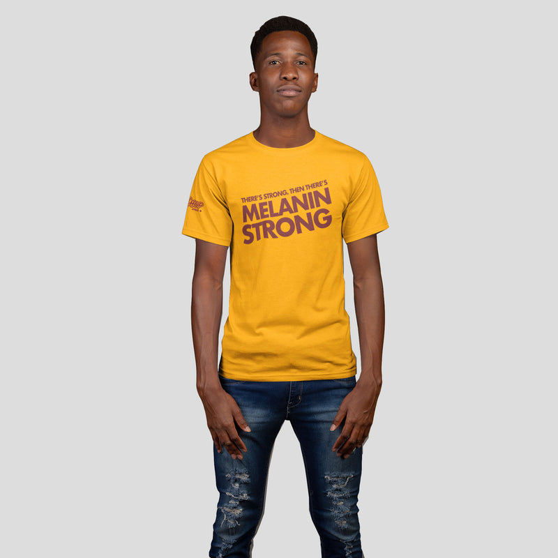 Unisex There's Strong Then There's Melanin Strong Shirt